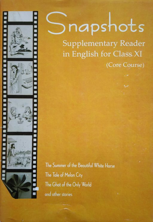 Snapshots - English Supplementary Textbook For Class 11th